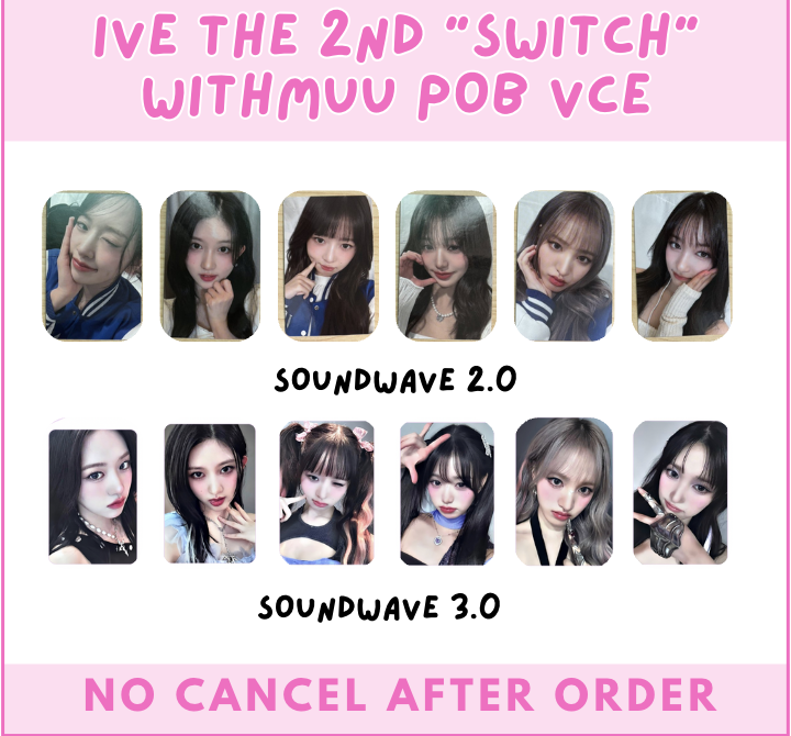 IVE swich サウェ soundwave 4.0 ラキドロ トレカ レイ IVE soundwave ウォニョン ラキドロ IVE Switch soundwave 4.0